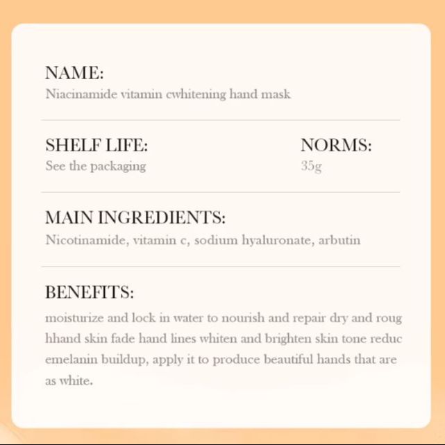 Product label for a niacinamide vitamin c whitening hand mask with details on name, shelf life, norms, ingredients, and benefits.