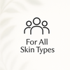 For All Skin Types