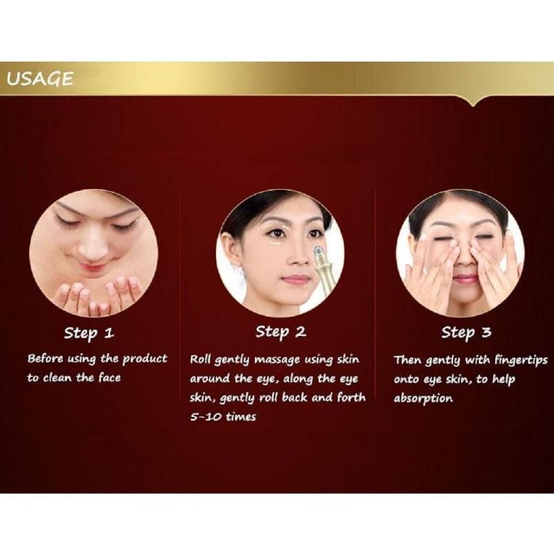How To Use Step 1 - Clean the face before using the product.  Step 2 - Roll gently around the eye skin, roll for 5-10 times back and forth. Step 3 - Gently daub the eye skin by fingertips help better absorption. Note: If you feel uncomfortable after use, please stop using. Keep it away from the sunshine